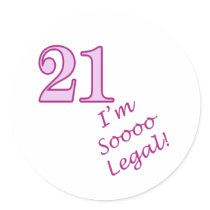 21st I'm Sooo Legal! Round Stickers