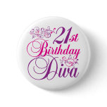 21th Birthday Diva buttons