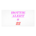 22 Hottie Alert Personalized Photo Card
