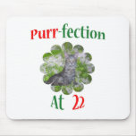 22 Purr-fection Mouse Pads