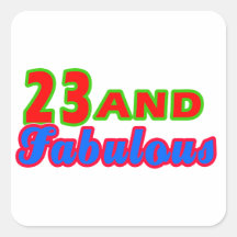 23 and Fabulous Birthday Designs Sticker