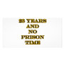 23 no prison time