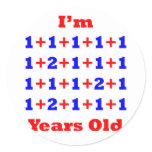 23 Years old! Round Sticker