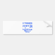 24 birthday designs bumper sticker