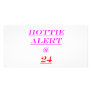 24 Hottie Alert Photo Card Template