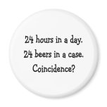 24 hours in a day magnets