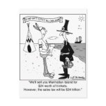 $24 in trinkets plus $24 trillion in taxes post card
