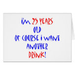 25 another drink card