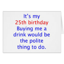 25 buy me a drink