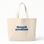 25 kiss my butt tote bags