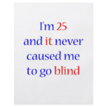 25 Never gone blind Full Color Flyer