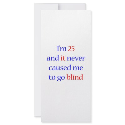 25 Never gone blind by itsapgbirthday