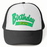 25th Birthday Hat Cap Gift