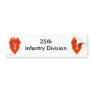 25th Inf Div b-s Bumper Sticker