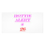 26 Hottie Alert Photo Card
