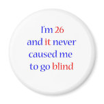26 never gone blind