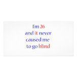 26 never gone blind custom photo card