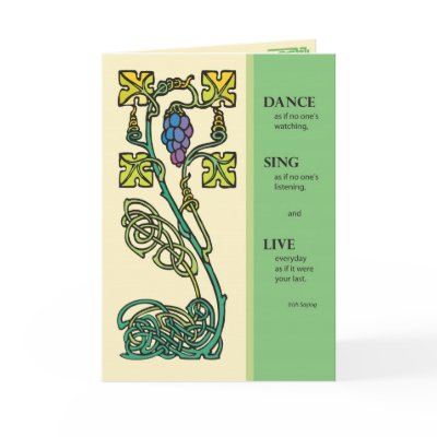 2704 Celtic Dance Sing Live, Birthday Card by sandrarosecreations