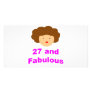 27 and Fabulous! Custom Photo Card