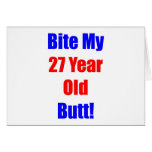 27 Bite My Butt cards