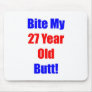 27 Bite My Butt
