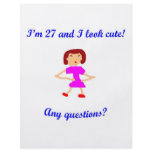 27  I'm 27 and I look cute!