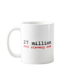 27 million end slavery now mugs