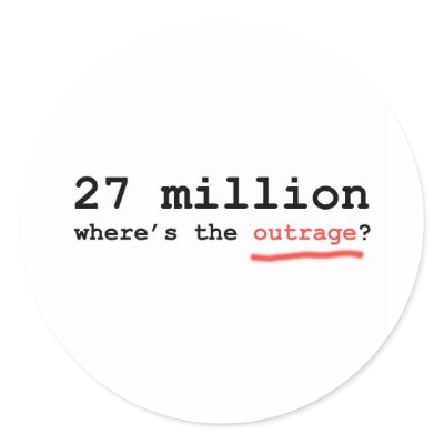 27 million - where's the outrage? round stickers by endslaverynow