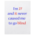 27 never gone blind