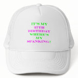 27 Where's my spanking? Mesh Hats
