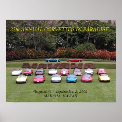 27th Annual Corvettes in Paradise by 8t8vette