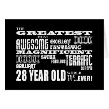 28th Birthday Party Greatest Twenty Eight Year Old Greeting Card