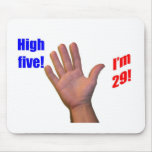 29 High Five! Mouse Pad