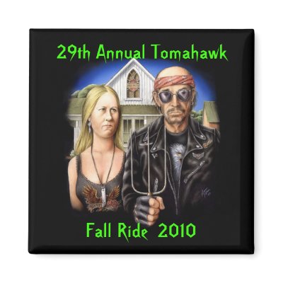 29th Annual Tomahawk, Fall Ride  2010 Fridge Magnet by bowhunter031172
