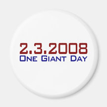2-3-2008 One Giant Day Magnet