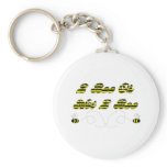 2 Bee Or Not 2 Bee keychains