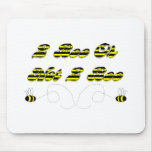 2 Bee Or Not 2 Bee mousepads