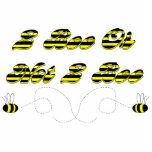 2 Bee Or Not 2 Bee