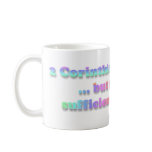 2 Cor 3:5 Mugs