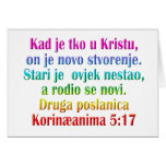 2 Corinthians 5:17 Croatian Greeting Card