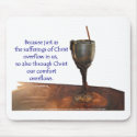 2 Corithians Overflowing Chalice / Suffering mousepads
