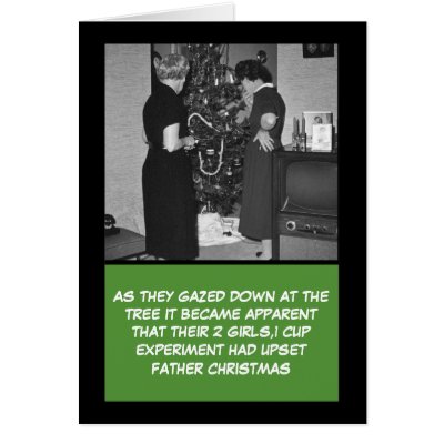 2 girls 1 cup bad taste Christmas Cards by Cardsharkkid