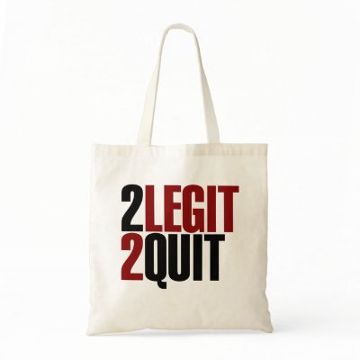 2 Legit 2 Quit Funny 80s Bags by Piratesvsninjas
