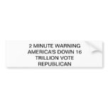 2 MINUTE WARNING BUMPER STICKERS