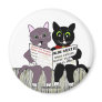 2 Smart Cats round  magnet