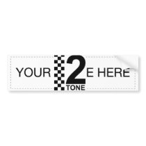 2 tone bumper stickers