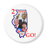 2down One to Go Fridge Magnet