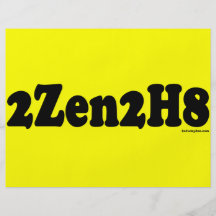2Zen2H8 Too Zen To Hate Full Color Flyer