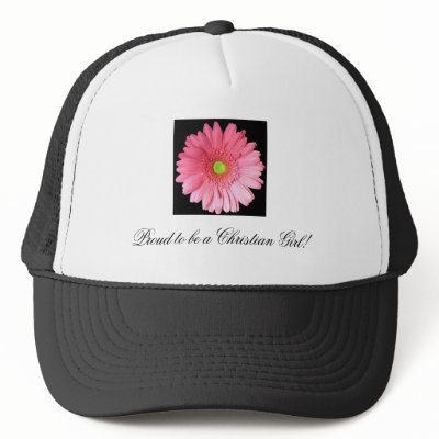 303192, Proud to be a Christian Girl! Trucker Hat by prettyprincesst
