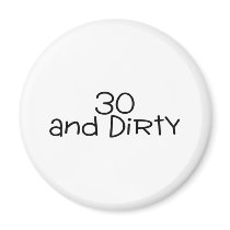 30 And Dirty 2